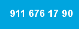 911 676 17 90